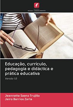 portada Educação, Currículo, Pedagogia e Didáctica e Prática Educativa: Versão 1. 0 (en Portugués)