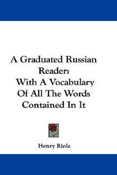 portada a graduated russian reader: with a vocabulary of all the words contained in it
