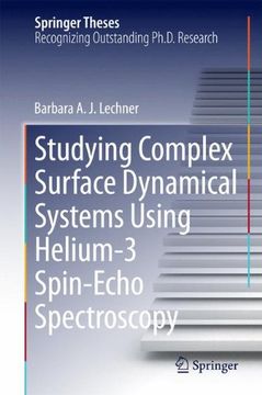 portada Studying Complex Surface Dynamical Systems Using Helium-3 Spin-Echo Spectroscopy (Springer Theses)
