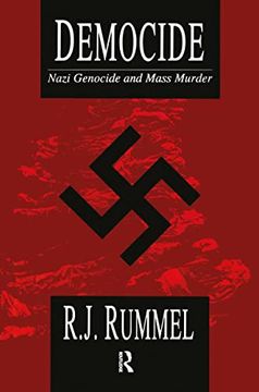 portada Democide: Nazi Genocide and Mass Murder (en Inglés)
