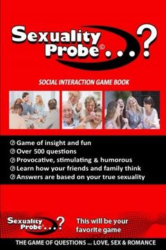 portada Sexuality Probe (Game Book): The Game of Questions (Probe Games) (Volume 2) (in English)
