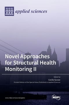 portada Novel Approaches for Structural Health Monitoring II (en Inglés)