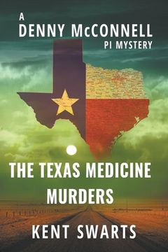 portada The Texas Medicine Murders: A Private Detective Murder Mystery