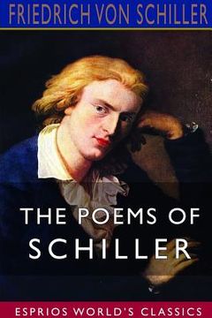 portada The Poems of Schiller (Esprios Classics) (in English)