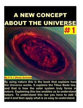 portada A New Cosmic Concept About The Universe # 1 (en Inglés)