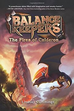 portada Balance Keepers, Book 1: The Fires of Calderon (in English)