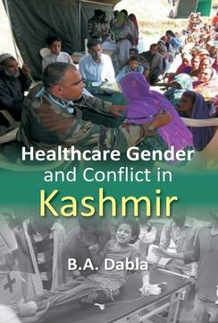 portada Healthcare Gender And Conflict in Kashmir (en Inglés)