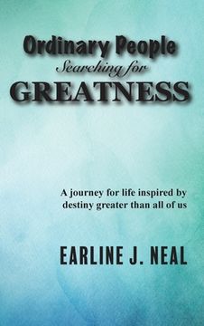 portada Ordinary People Searching for Greatness (en Inglés)
