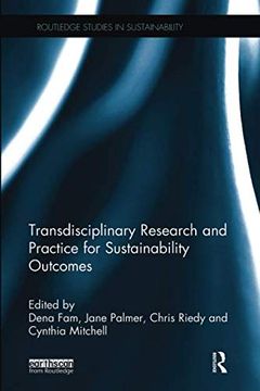 portada Transdisciplinary Research and Practice for Sustainability Outcomes (Routledge Studies in Sustainability) (en Inglés)