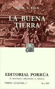portada La Buena Tierra (Spanish Edition) (in Spanish)
