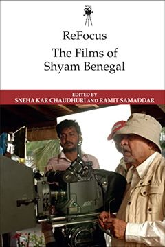 portada Refocus: The Films of Shyam Benegal (Refocus: The International Directors Series) (en Inglés)