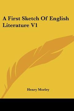 portada a first sketch of english literature v1 (en Inglés)