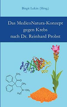 portada Das Mediconatura-Konzept Gegen Krebs Nach dr. Reinhard Probst (en Alemán)