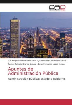portada Apuntes de Administración Pública: Administración Pública: Estado y Gobierno