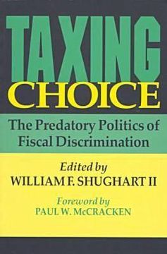 portada taxing choice: the predatory politics of fiscal discrimination (in English)