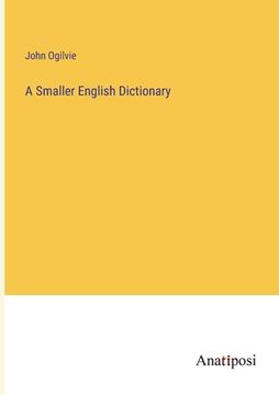 portada A Smaller English Dictionary (en Inglés)