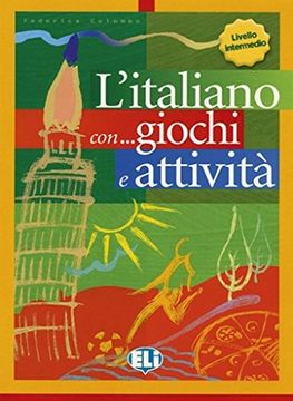 portada L'italiano con Giochi e Attivita: Book 3 (en Italiano)