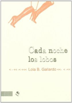 portada CADA NOCHE LOS LOBOS (in Spanish)