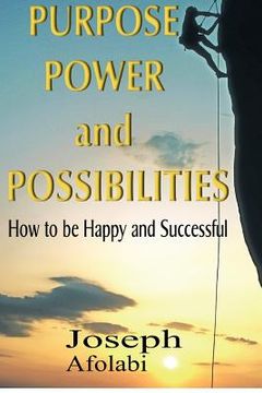 portada purpose power and possibilities (en Inglés)