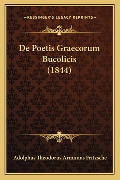 portada De Poetis Graecorum Bucolicis (1844) (en Latin)