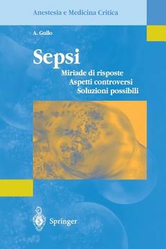 portada Sepsi: Miriade Di Risposte, Aspetti Controversi, Soluzioni Possibili (en Italiano)