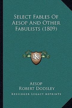 portada select fables of aesop and other fabulists (1809) (in English)