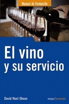 portada vino y su servicio, el.(formacion) (in Spanish)