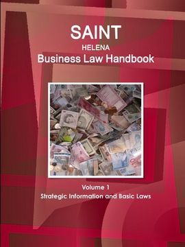 portada Saint Helena Business Law Handbook Volume 1 Strategic Information and Basic Laws (en Inglés)