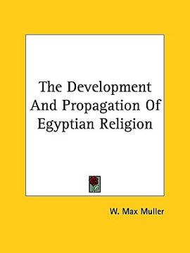 portada the development and propagation of egyptian religion