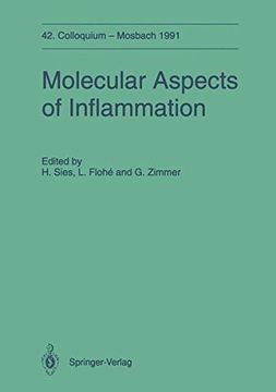 portada molecular aspects of inflammation: 42. colloquium der gesellschaft fur biologische chemie 11.-13. april 1991 in mosbach/baden