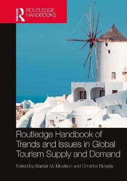 portada Routledge Handbook of Trends and Issues in Global Tourism Supply and Demand (en Inglés)
