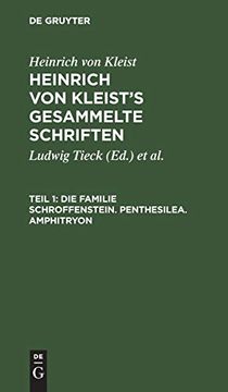 portada Die Familie Schroffenstein. Penthesilea. Amphitryon (in German)