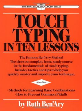 portada Touch Typing in ten Lessons: A Home-Study Course With Complete Instructions in the Fundamentals of Touch Typewriting and Introducing the Basic Comb (en Inglés)