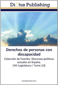 portada Derechos de personas con discapacidad: Colección de Fuentes. Discursos políticos actuales en España. (VIII Legislatura / Tomo 2/I)