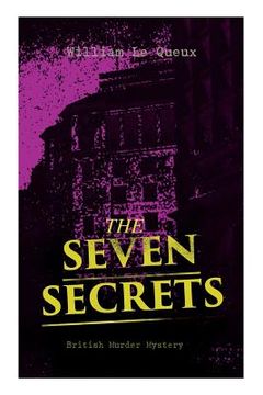 portada THE SEVEN SECRETS (British Murder Mystery): Whodunit Classic (en Inglés)