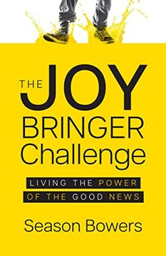 portada The joy Bringer Challenge: Living the Power of the Good News (en Inglés)