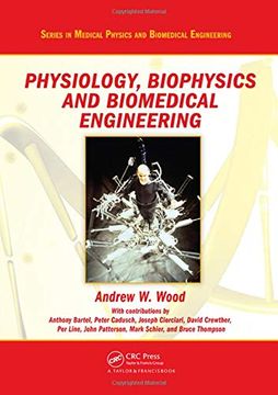 portada Physiology, Biophysics, and Biomedical Engineering (Series in Medical Physics and Biomedical Engineering) (en Inglés)