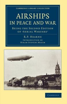 portada Airships in Peace and War: Being the Second Edition of Aerial Warfare (Cambridge Library Collection - Naval and Military History) (in English)