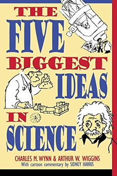 portada The Five Biggest Ideas in Science (en Inglés)