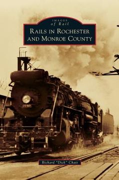 portada Rails in Rochester and Monroe County (in English)