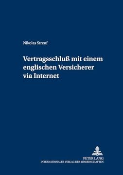 portada Der Vertragsschluss mit Einem Englischen Versicherer via Internet (en Alemán)