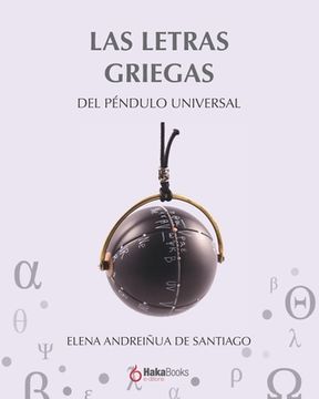portada Las Letras Griegas del Péndulo Universal