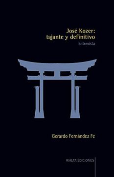 portada José Kozer: Tajante y Definitivo (in Spanish)