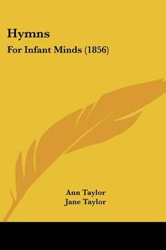 portada hymns: for infant minds (1856)