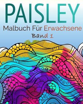 portada Paisley Malbuch Für Erwachsene (en Alemán)