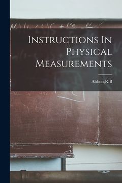 portada Instructions In Physical Measurements (en Inglés)