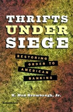 portada thrifts under siege: restoring order to american banking (en Inglés)