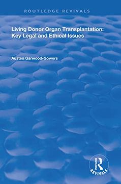 portada Living Donor Organ Transplantation: Key Legal and Ethical Issues (Routledge Revivals) 