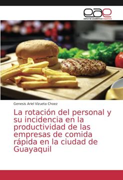 portada La Rotación del Personal y su Incidencia en la Productividad de las Empresas de Comida Rápida en la Ciudad de Guayaquil (in Spanish)