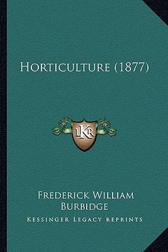 portada horticulture (1877) (en Inglés)